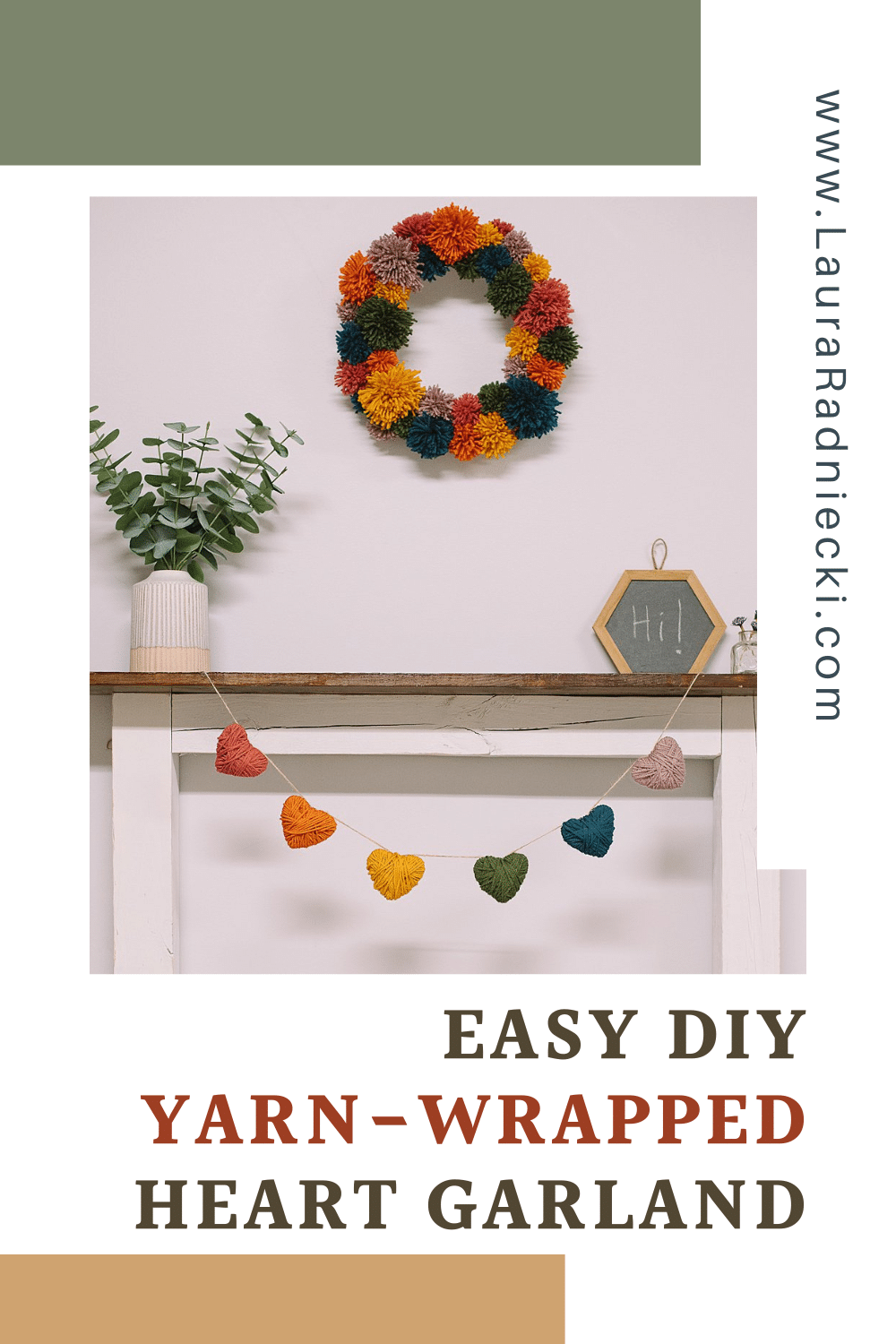 How to Make a Yarn Wrapped Heart Garland