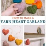 How to make a yarn-wrapped heart garland.