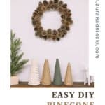 How to make a pinecone wreath.