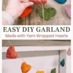 How to make a yarn-wrapped heart garland.