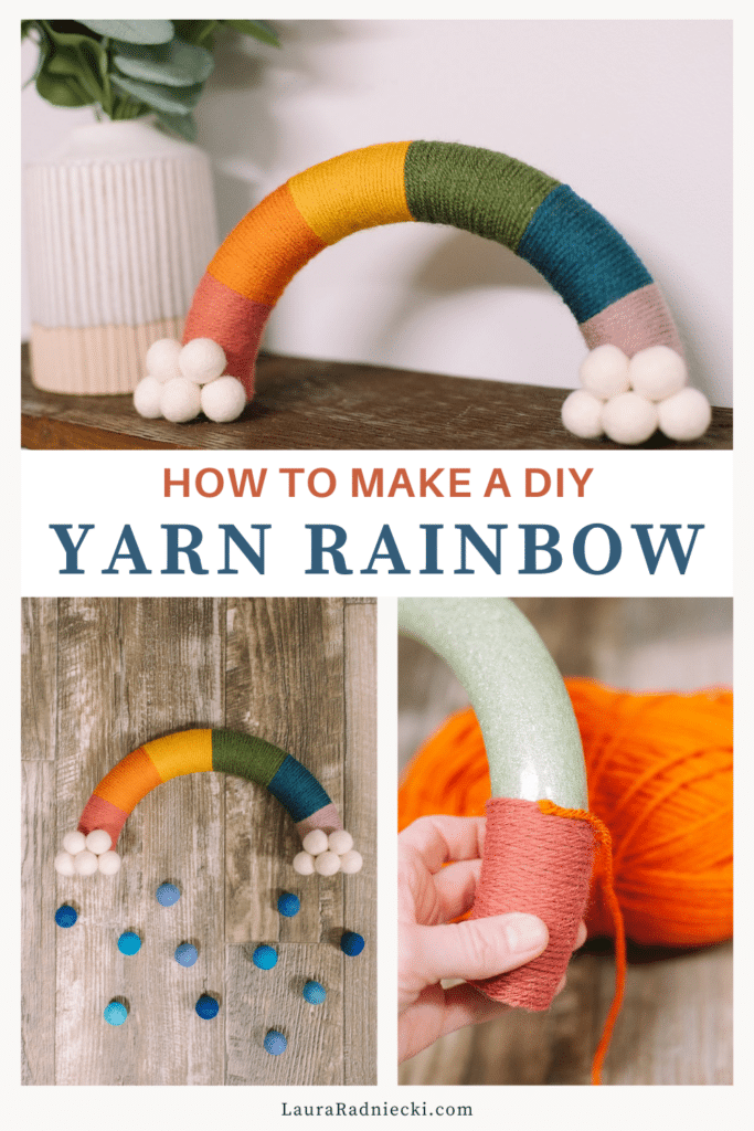 How to Make a Yarn Wrapped Rainbow