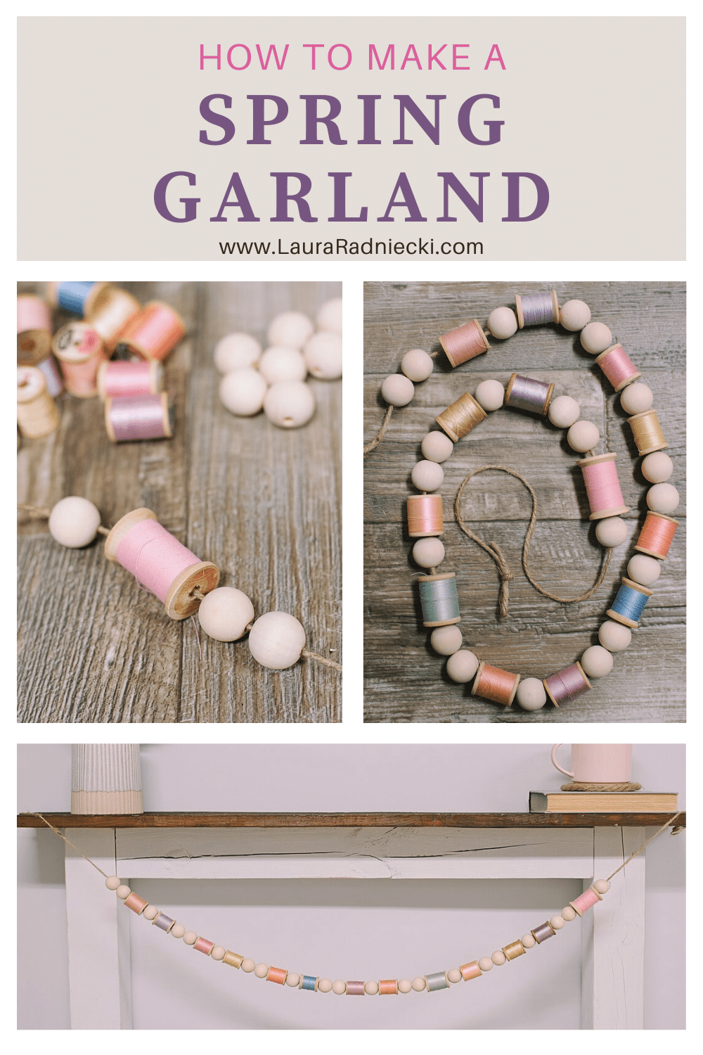 How to Make a Spring Garland bade with Wood Beads and Vintage Wood Thread Spools