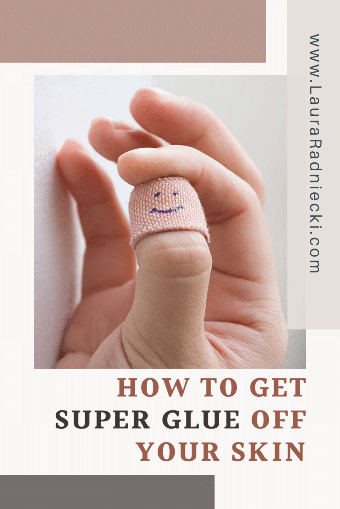 How to Get Super Glue Off Your Skin, Fingers, and Hands