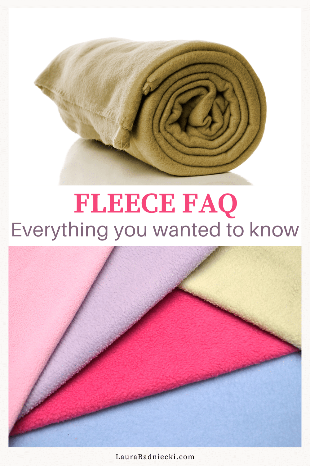Fleece FAQ - everything you wanted to know about fleece, fleece vs flannel, can you iron fleece, and more