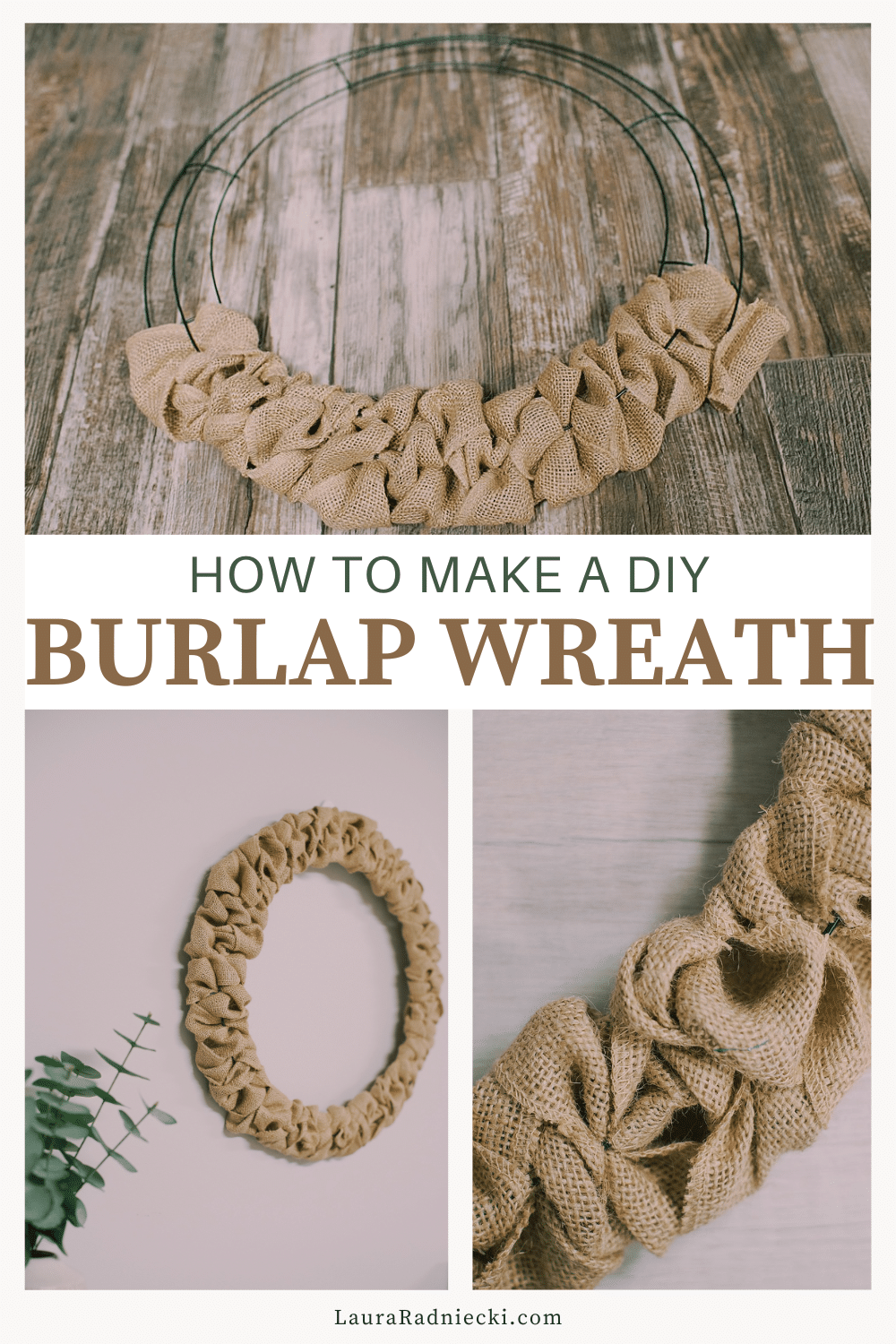 How to Make a Burlap Wreath – 3 Easy Styles! – The How To Mom