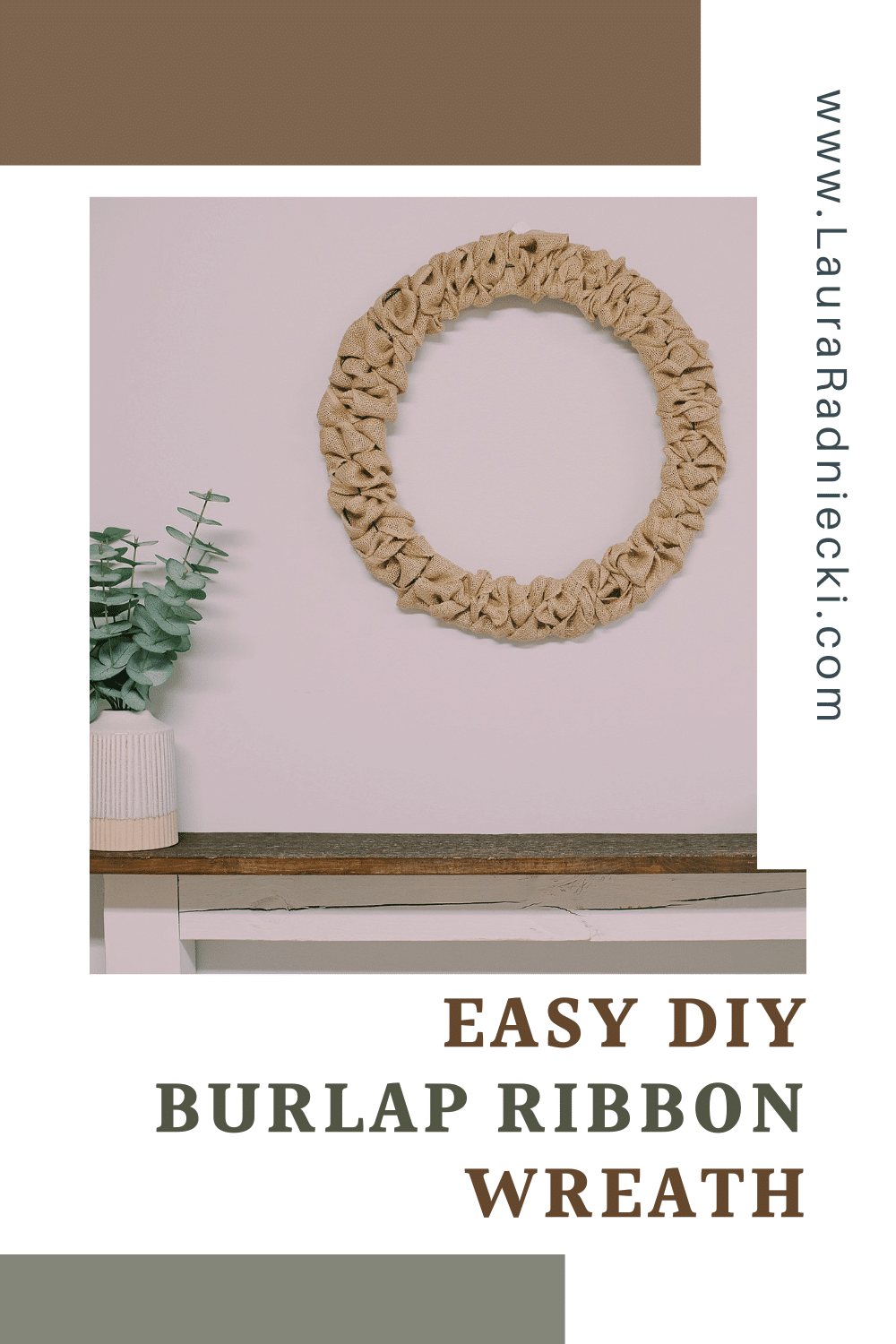 How to Make a Burlap Ribbon Wreath