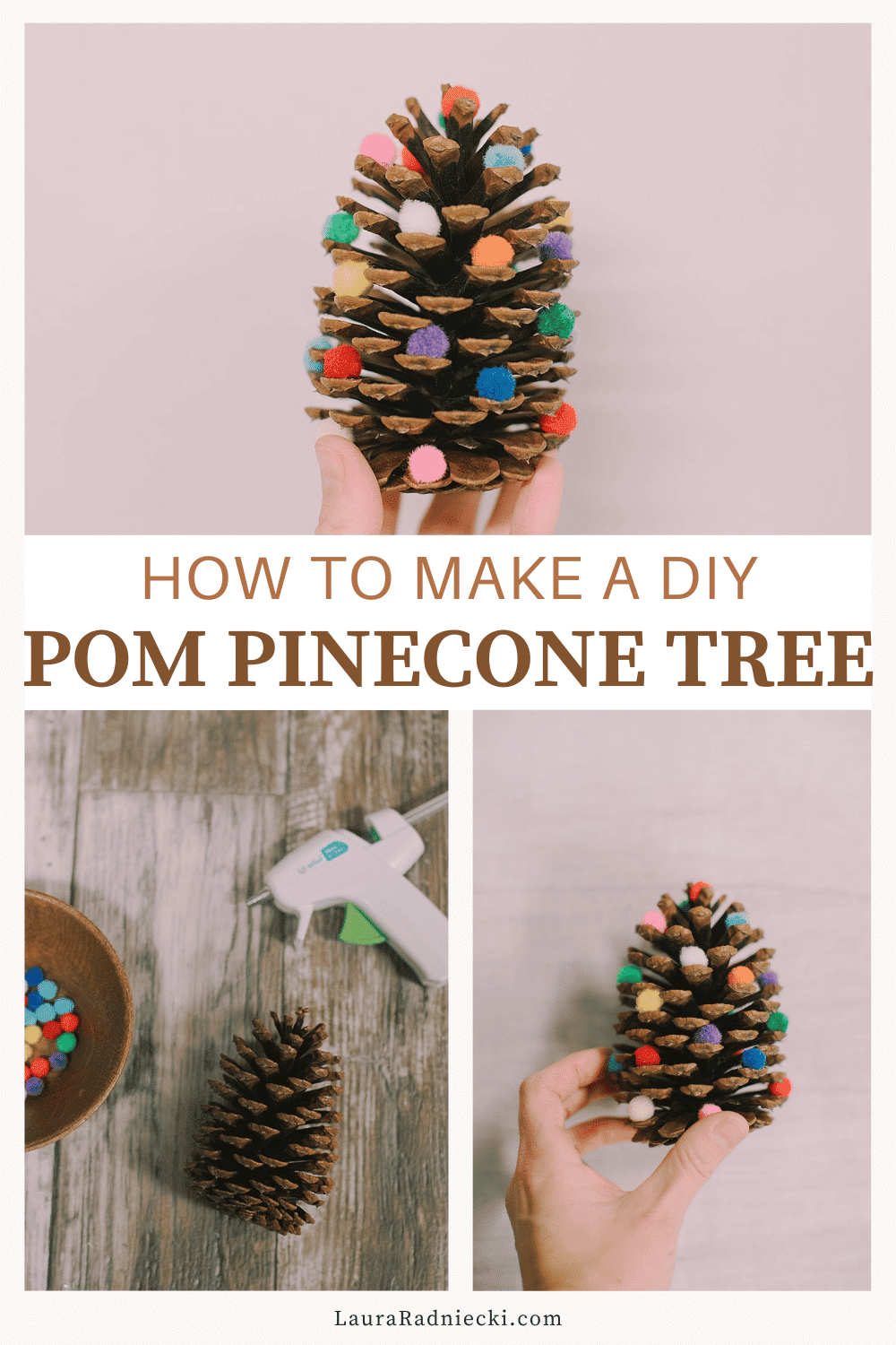 DIY Pom Pom Pinecone Christmas Trees