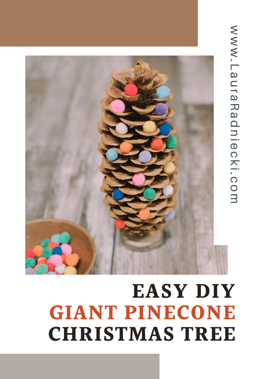 DIY Giant Pinecone Christmas Tree with Pompoms