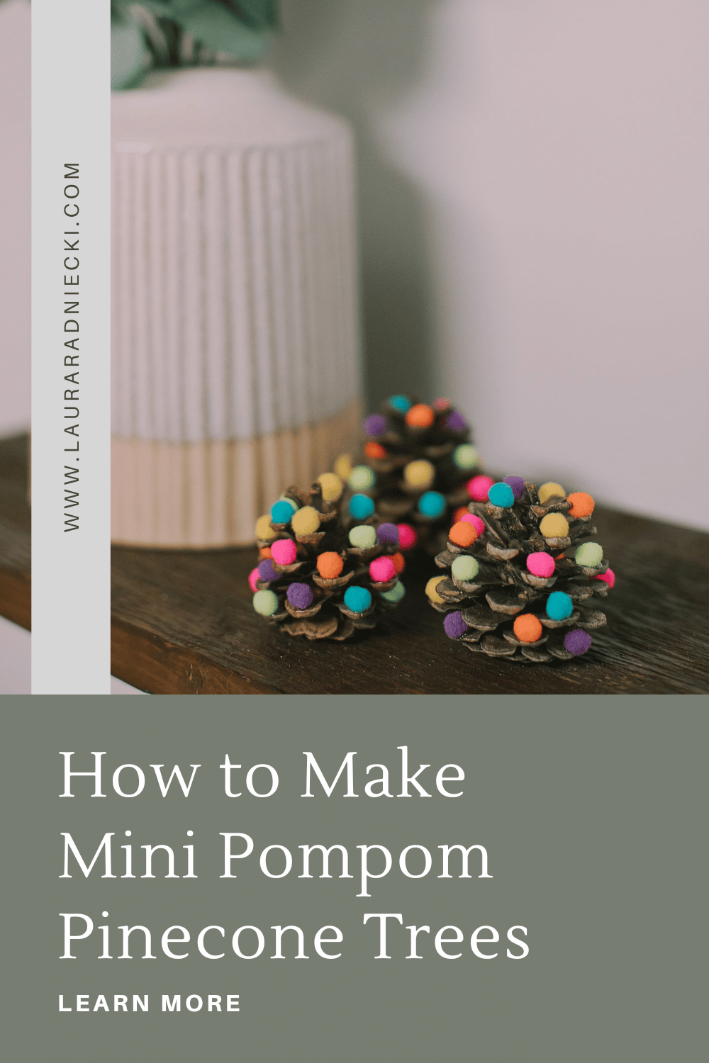 How to Make Mini Pompom Pinecone Trees