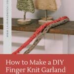 How to make a finger knit garland out of t-shirt yarn.