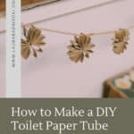 How to make a DIY flower garland with toilet paper tubes.