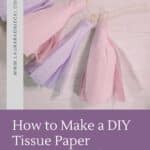 How to make a tissue paper tassel garland.