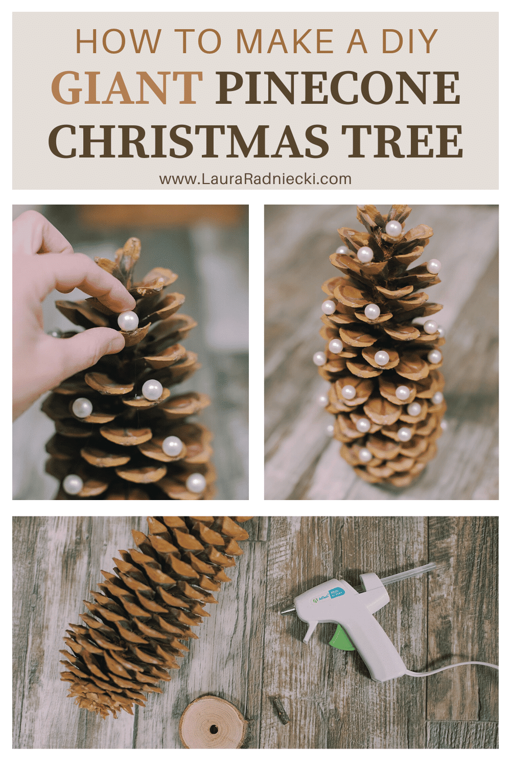 How to Make a Giant Pearl Pinecone Christmas Tree