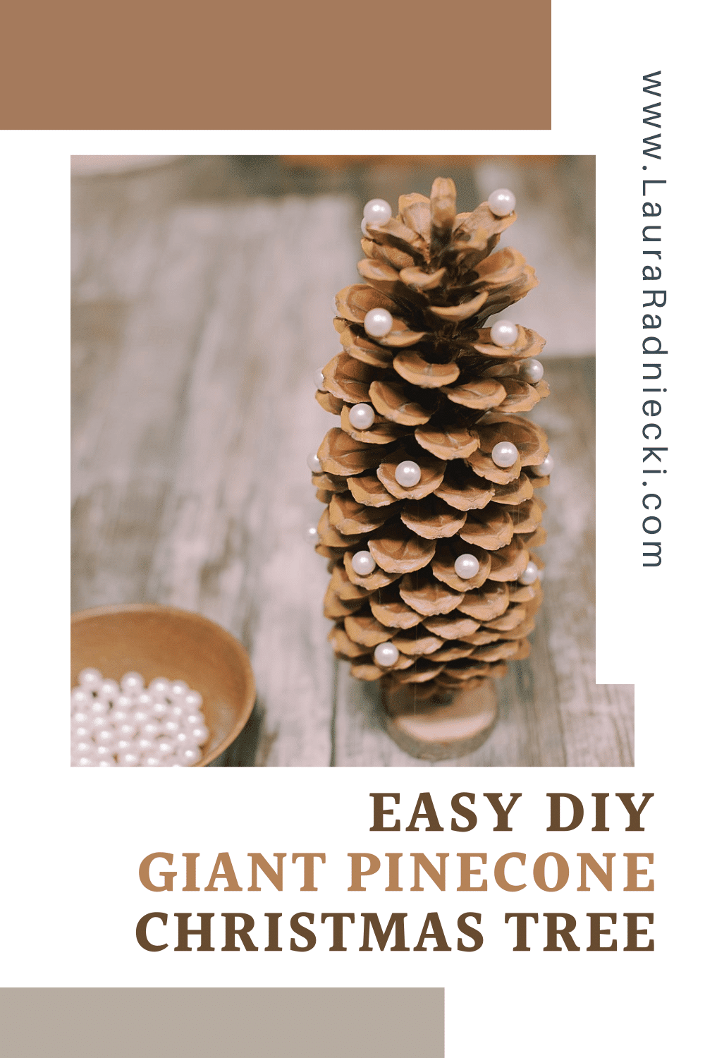 How to Make a Giant Pearl Pinecone Christmas Tree