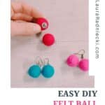 How to make felt ball earrings.
